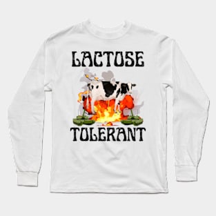 Funny Lactose Tolerant Long Sleeve T-Shirt